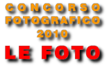 Galleria fotografica del Concorso fotografico del 2010.